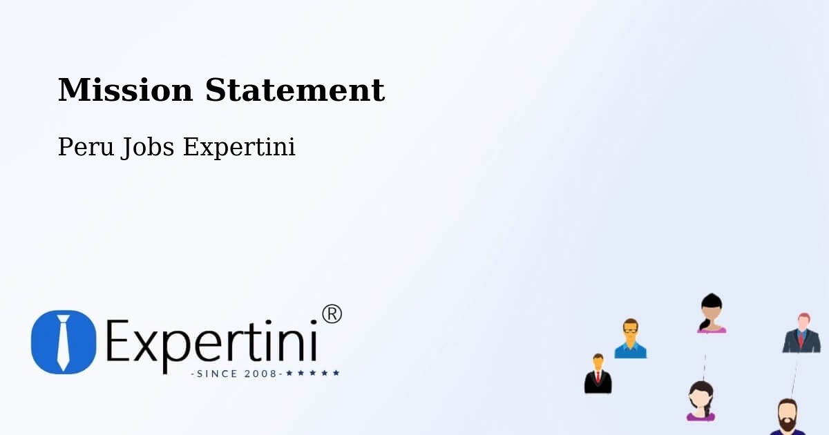 Mission Statement - Peru Jobs Expertini